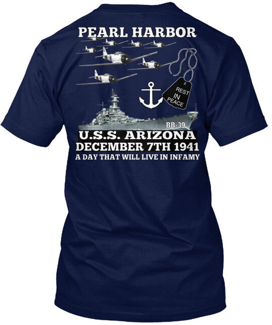 Pearl Harbor T Uss Arizona Uss December 7th 1941 T-Shirt Made in USA S to 5XL