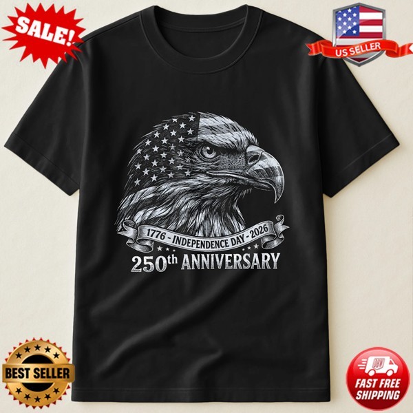 Bald Eagle USA 250Th Anniversary 4th of July Patriotic T-Shirt S-5XL