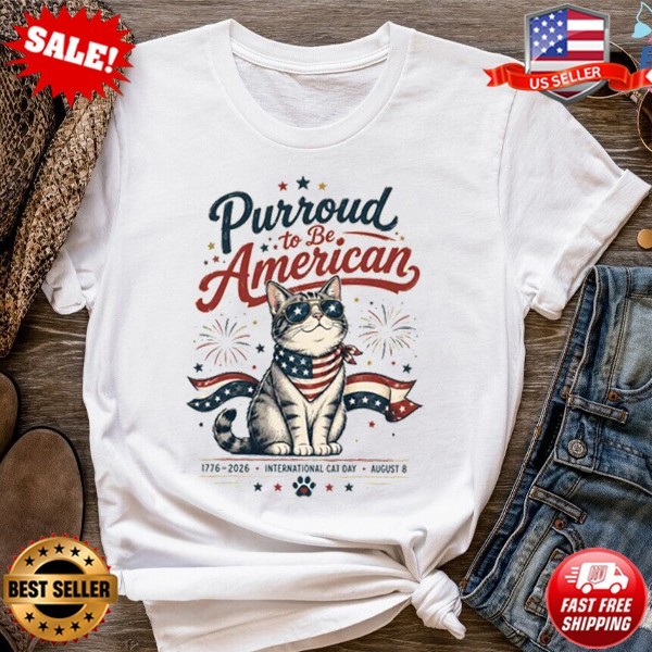 Purroud to Be American Cat Shirt, Patriotic USA 1776-2026 T-Shirt | S-5XL