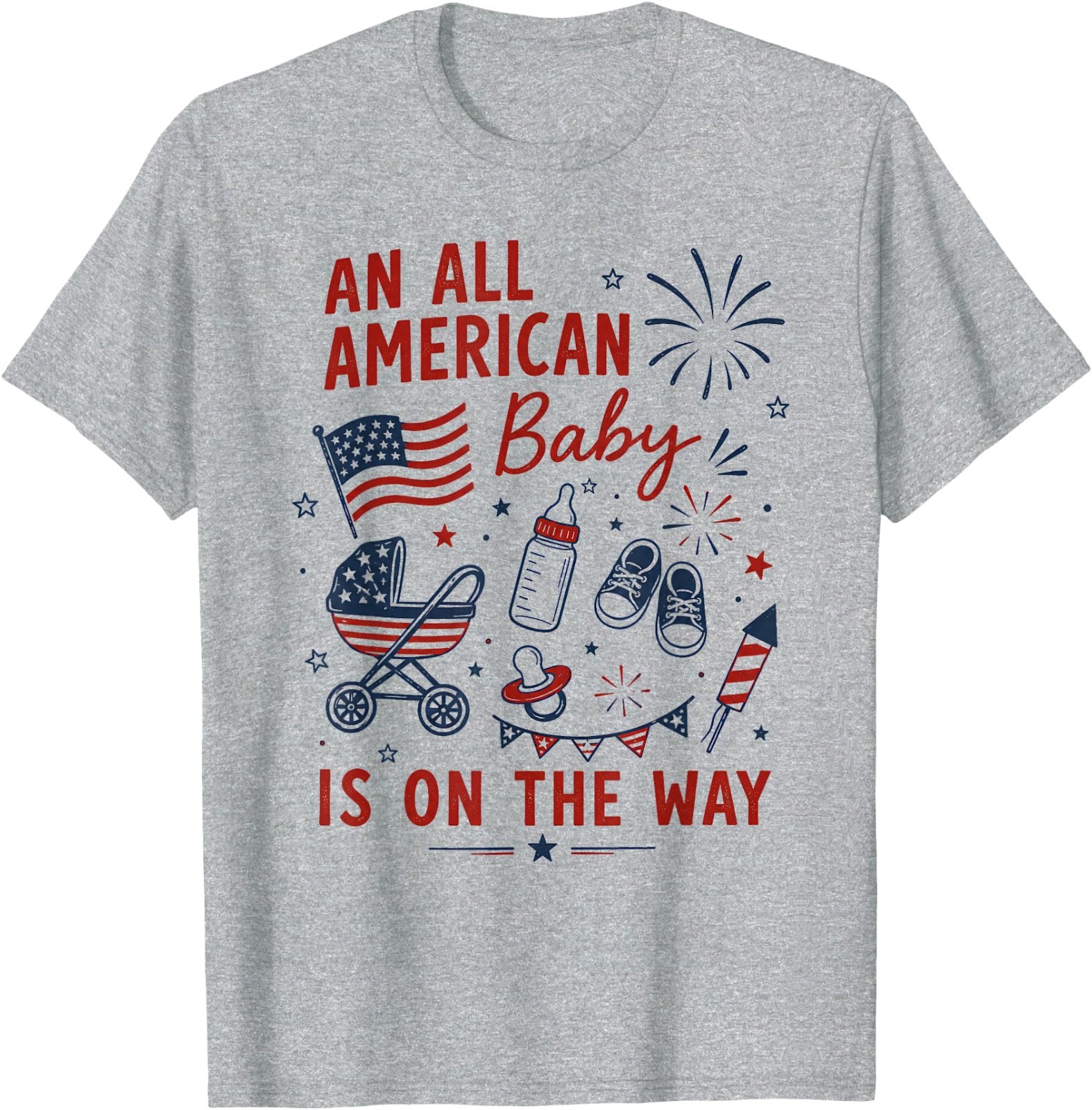 an All American Baby is On The Way Pregnancy 4th of July T-Shirt