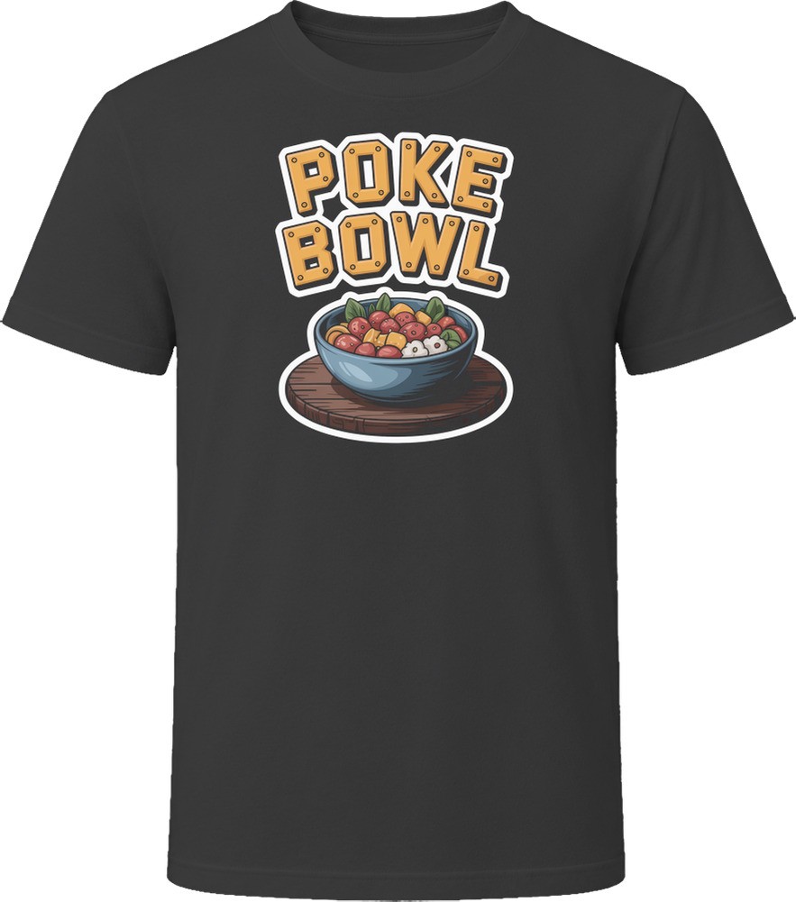 Poke Bowl Comfort Favourite Food T Shirt