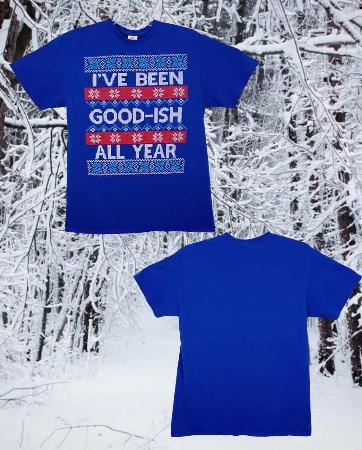 Men’s Graphic T-shirt Size Large “I’ve Been Good-ish All Year” Blue 100% Cotton