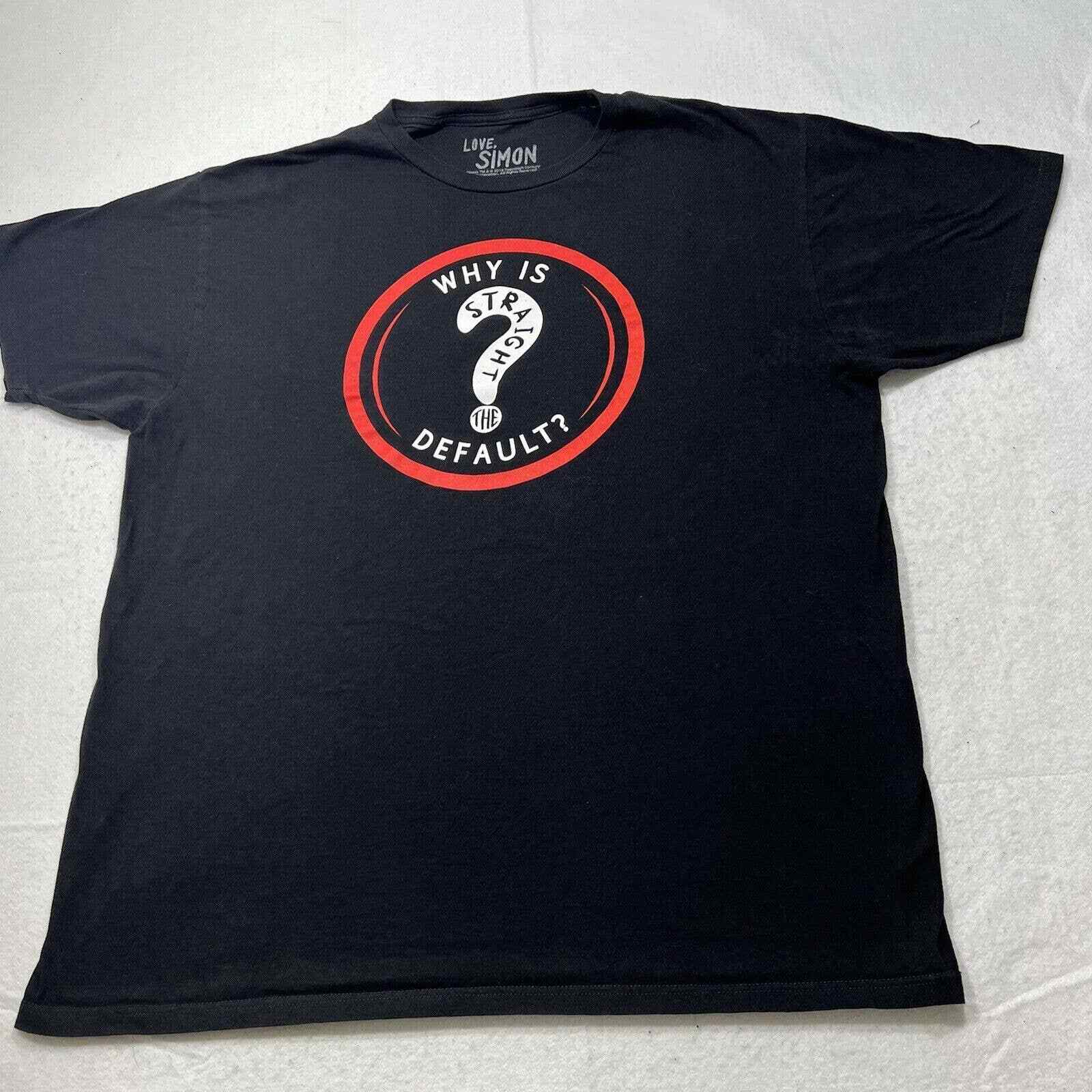 Love, Simon Men’s XL Why Is Straight the Default Short Sleeve Graphic T Shirt