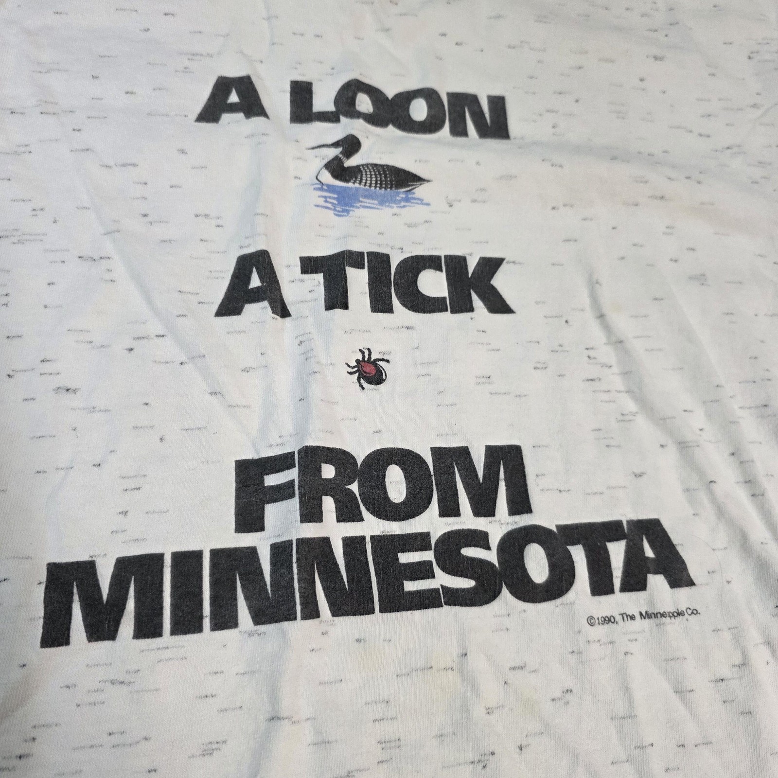 Vintage A Loon A Tick From Minnesota Shirt Mens Large White Oneita Graphic 90s