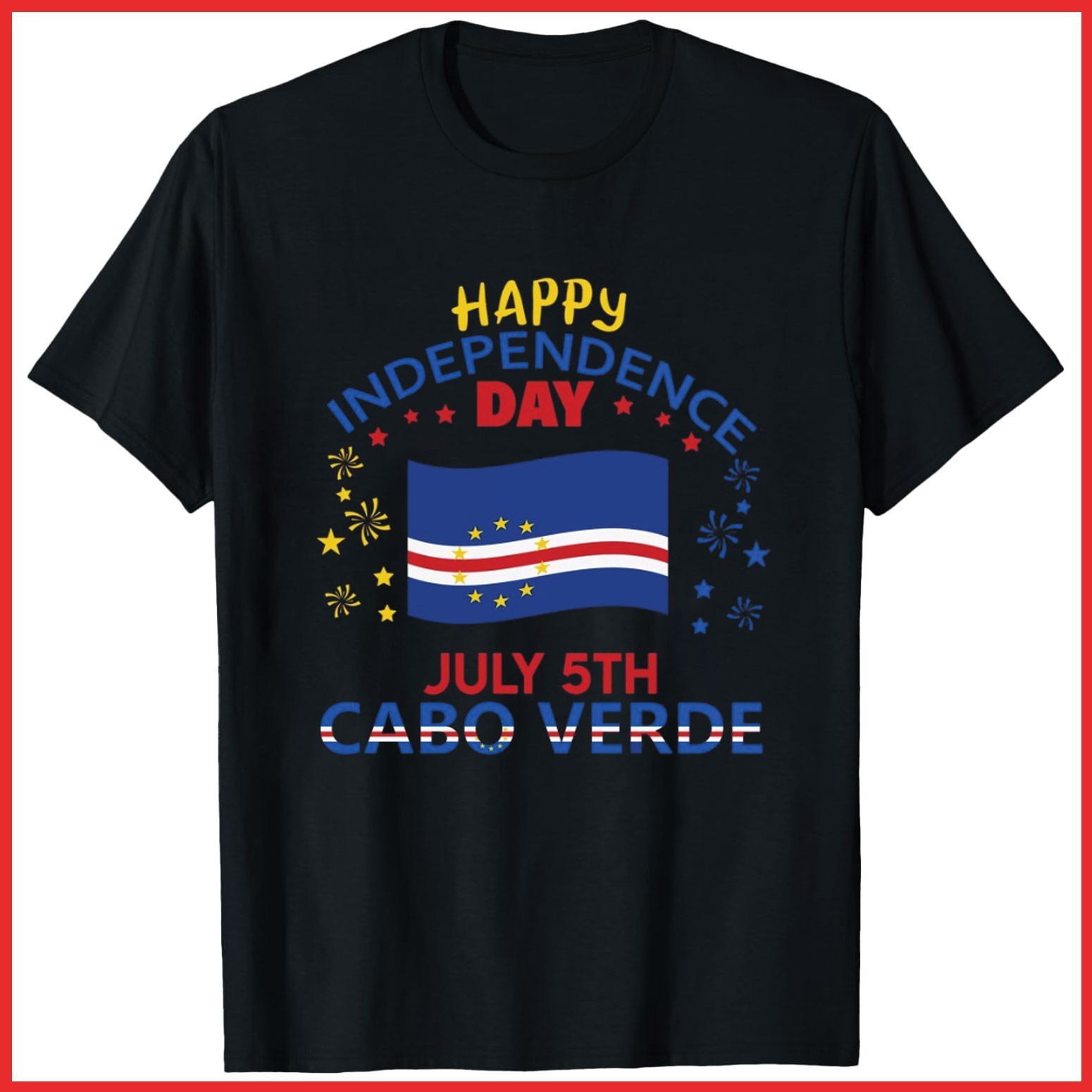 Cape Verde Independence Day Cape Verdean Gift Black Cotton T-Shirt S-5XL