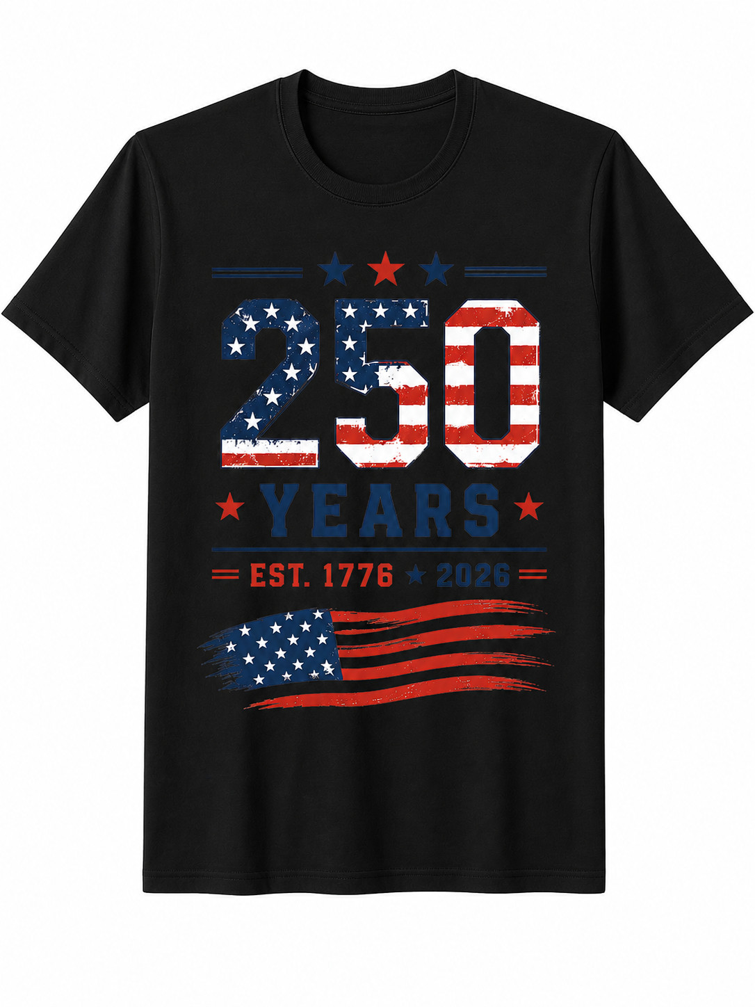 4th Of July America US Flag Patriotic 250th Anniversary T-Shirt