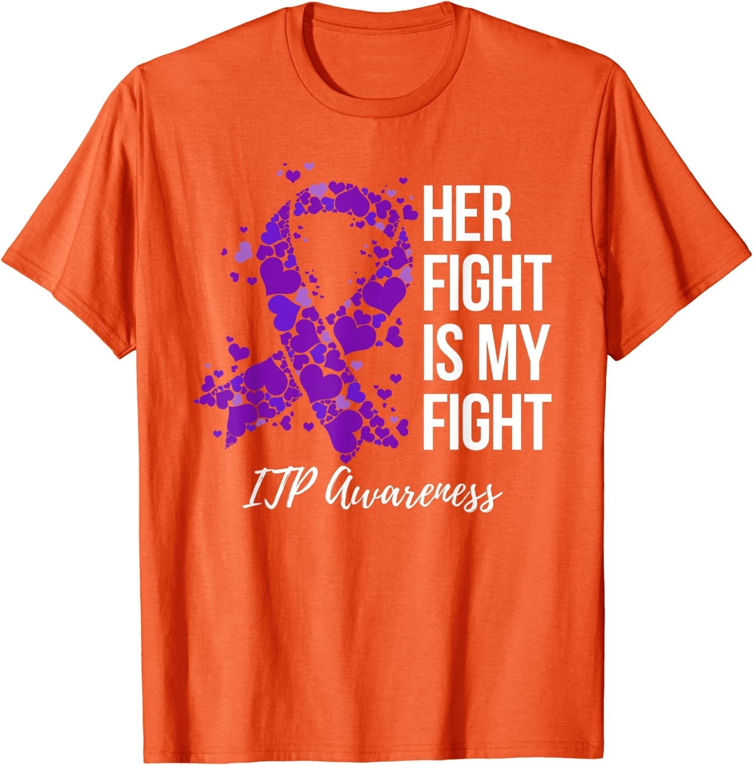 Her Fight Is My Fight ITP Awareness Warrior Fighting T-Shirt