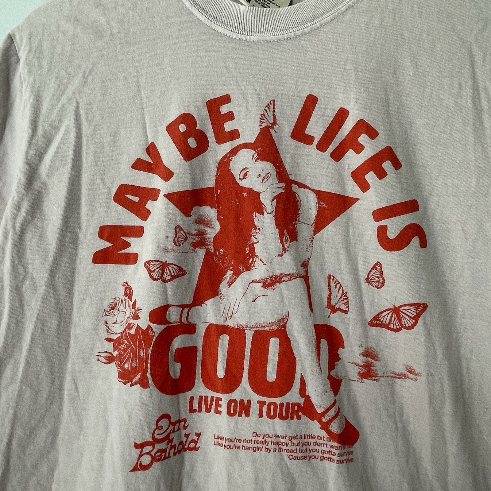 Em Beihold Maybe Life Is Good TourT-Shirt Size Medium Unisex