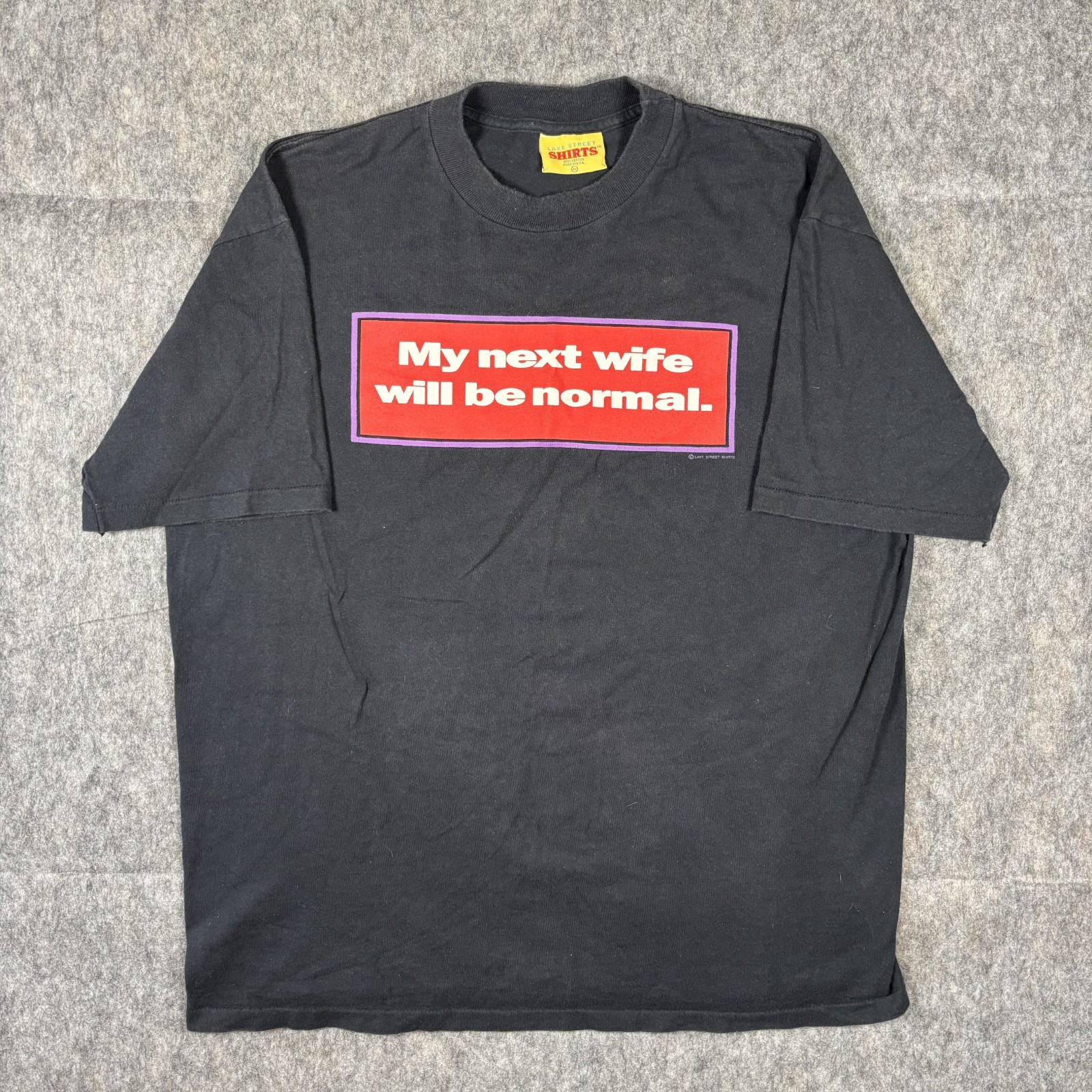 Vintage My Next Wife Will Be Normal T-Shirt XL Humor 90s USA Single Stitch Black