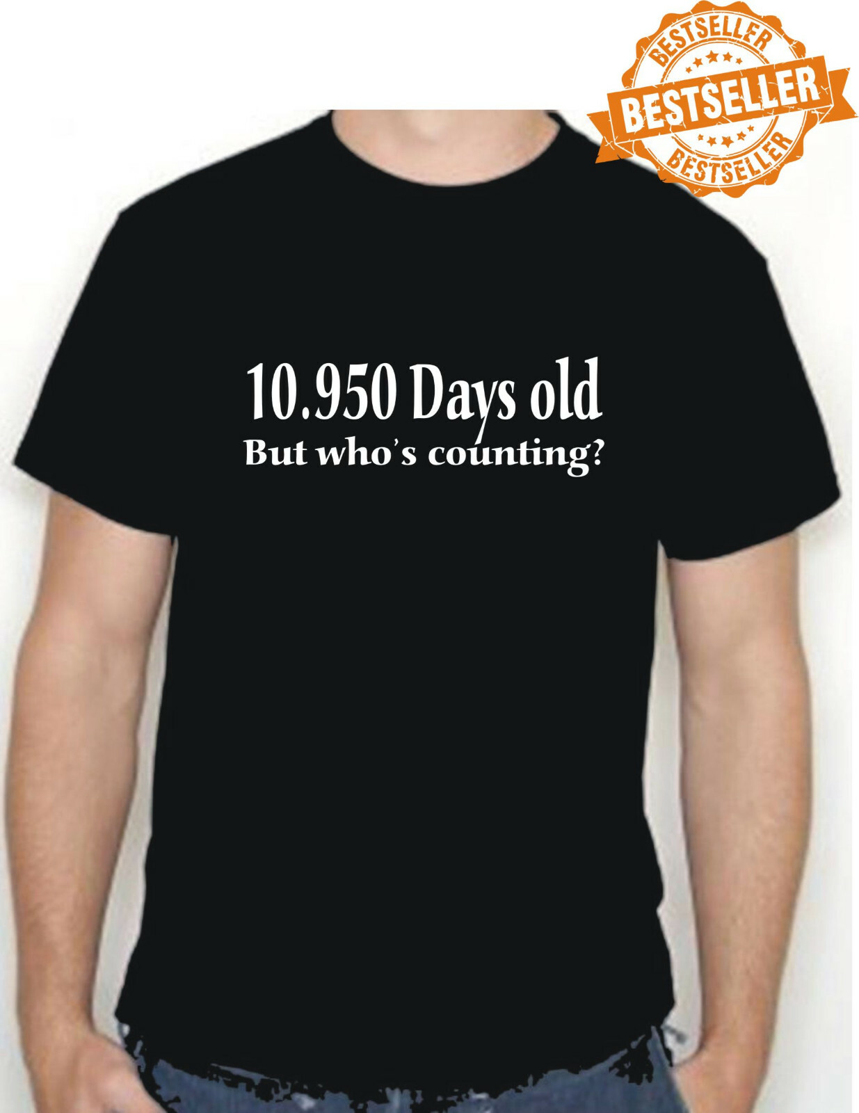 30th BIRTHDAY T-shirt / TeeShirt / 10950 Days Old / Funny / Xmas / Party /Size M