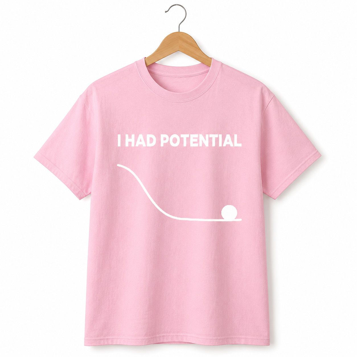 I Had Potential Funny Sarcastic Graphic T-Shirt
