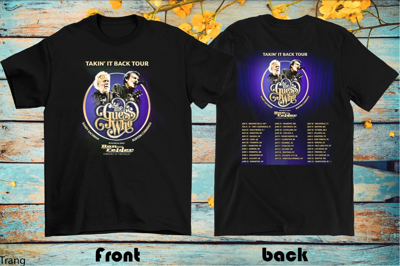 2 Sides 20 26 Takin It Back Tour The Guess Who Shirt Unisex S-5XL