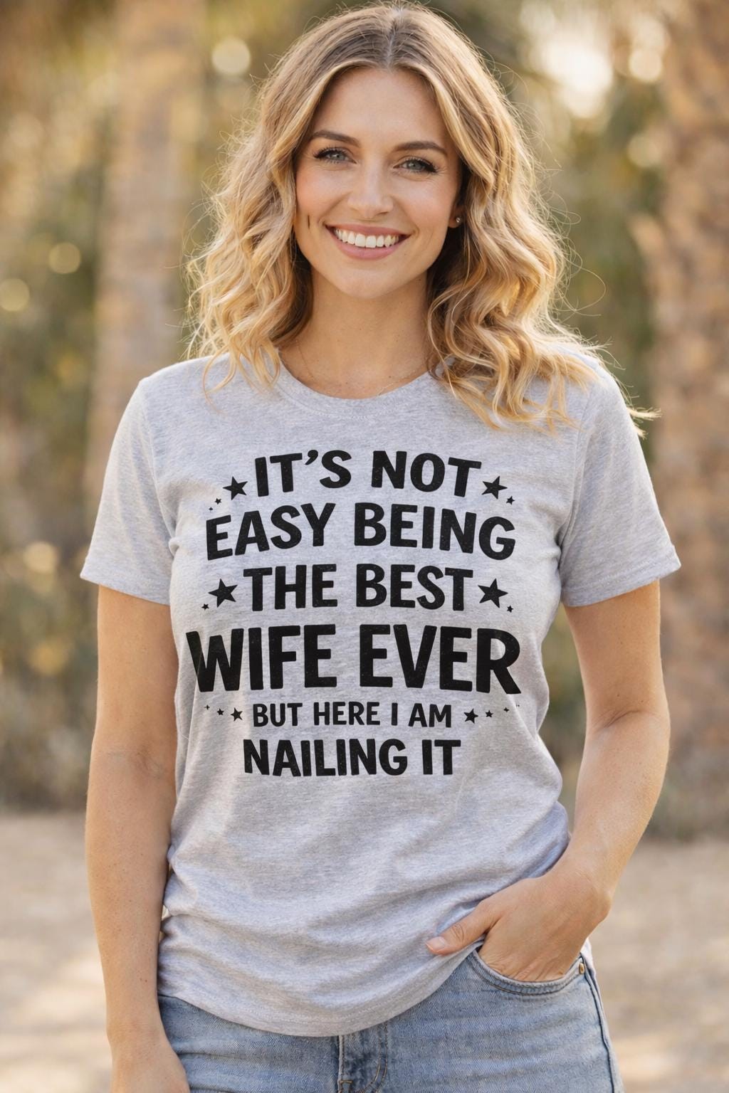 Best Wife Ever Shirt, Funny Wife T-Shirt Gift for Her, Marriage Humor Tee,