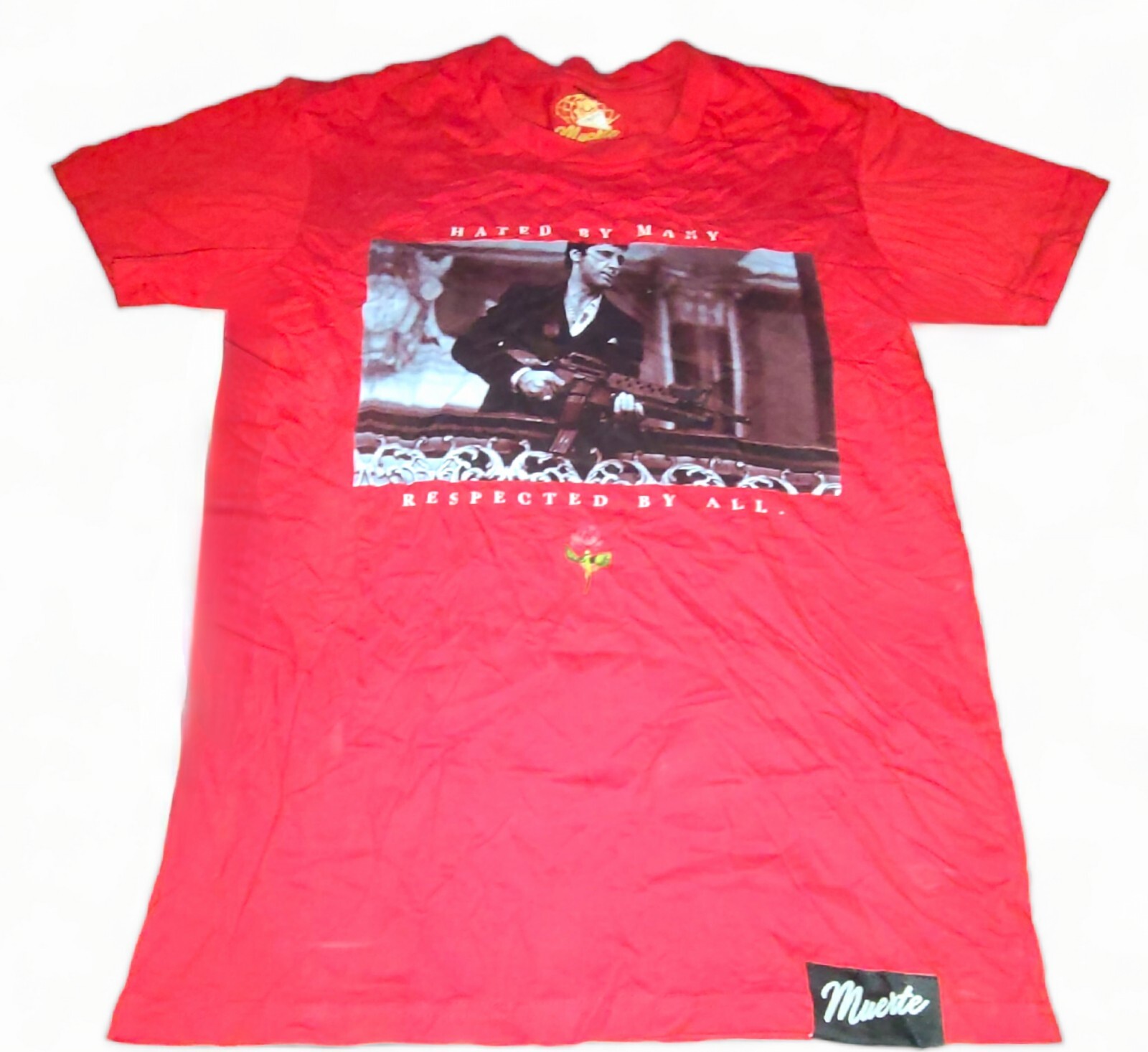 Scarface Tony Montana Hated by Many Respected Hustle Daily Muerte T Shirt Small