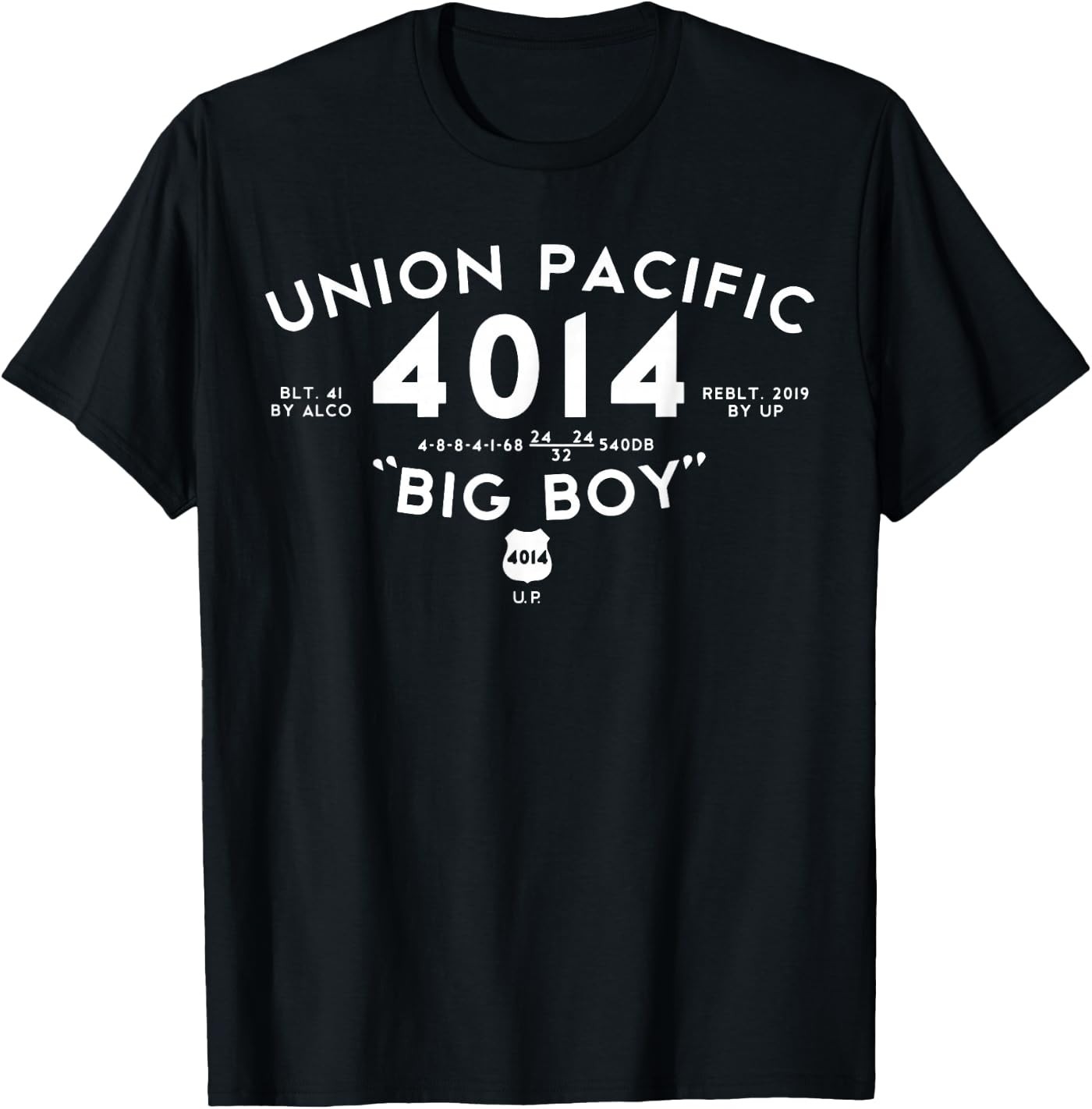 Big Boy 4014 Union Pacific Steam Engine Railroad T-Shirt