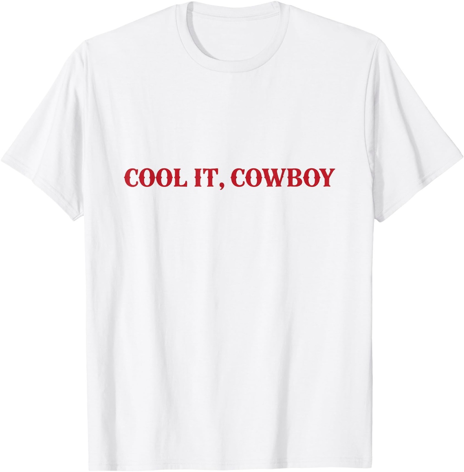 Cool It Cowboy Retro Western Graphic Funny Cowgirl T-Shirt