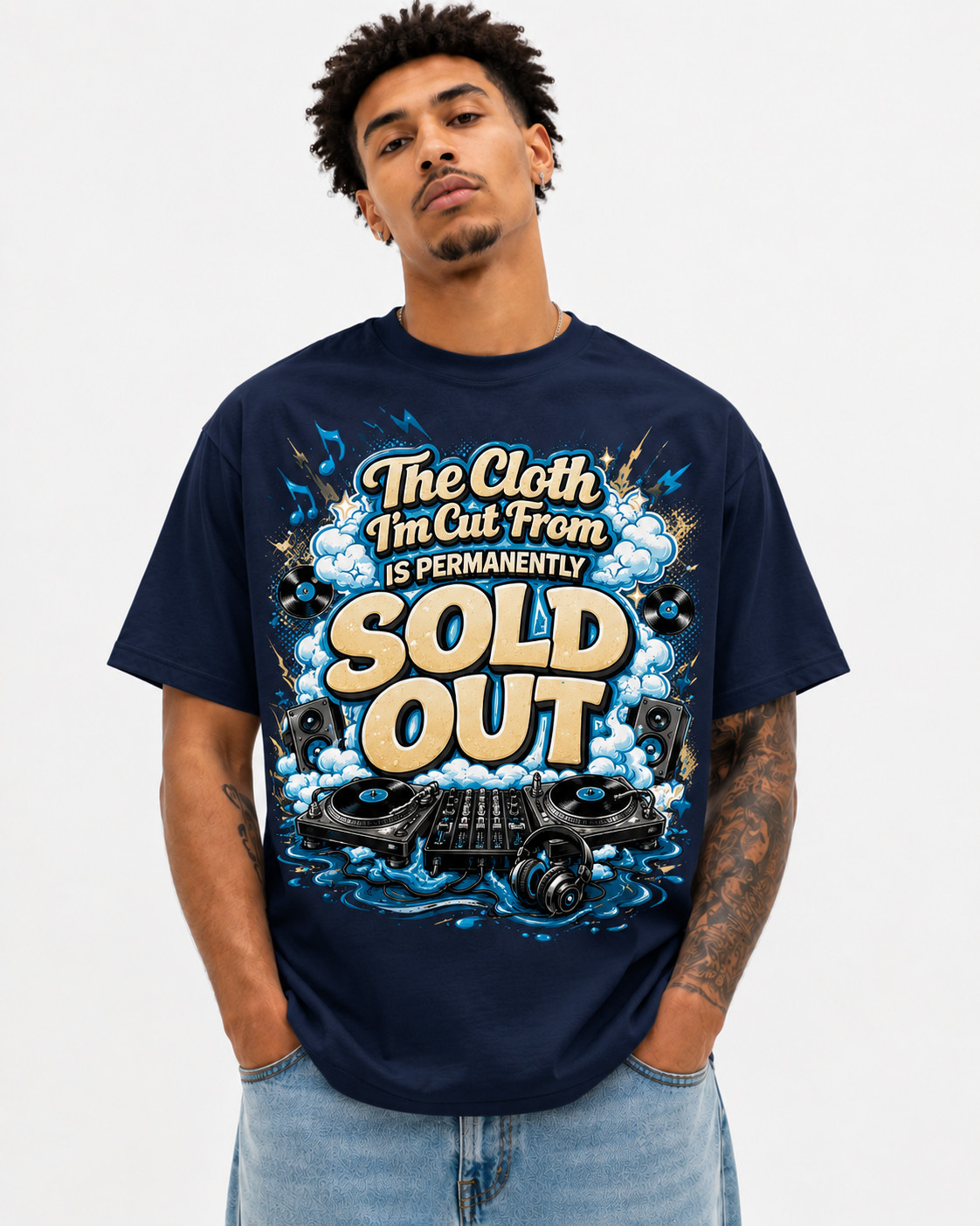 DJ Music The Cloth I’m Cut From Sold Out Tee Navy Blue Shirt Streetwear Graphic