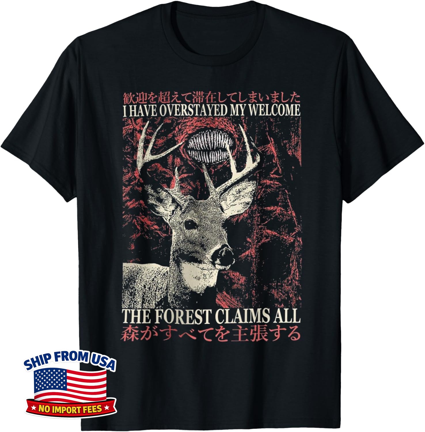 I Have Overstayed My Welcome Vintage Japanese Deer Unisex T-Shirt