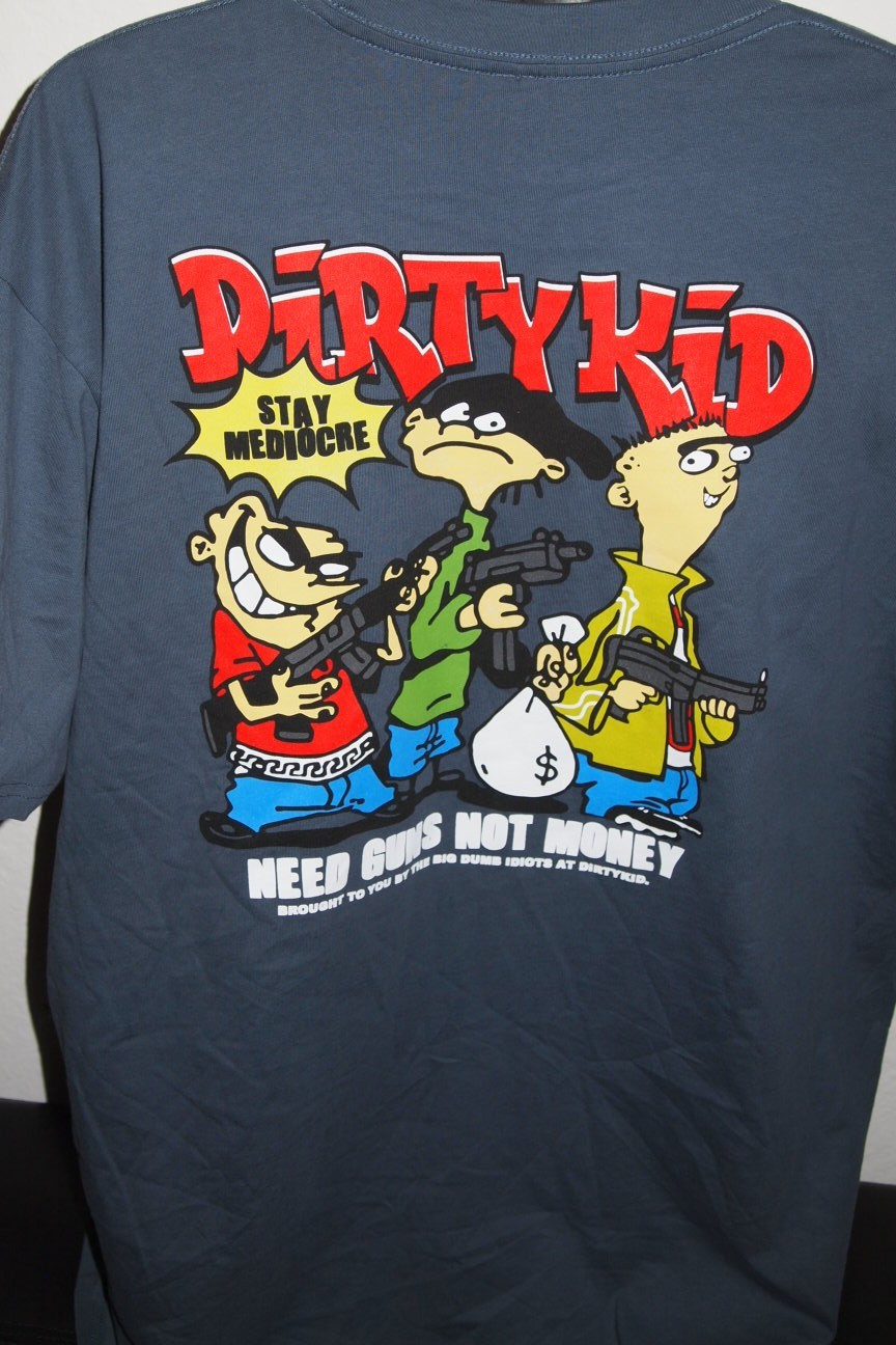 NWOT Dirty Kid Co Need Guns Not Money Graphic Logo Tshirt Size Mens Large