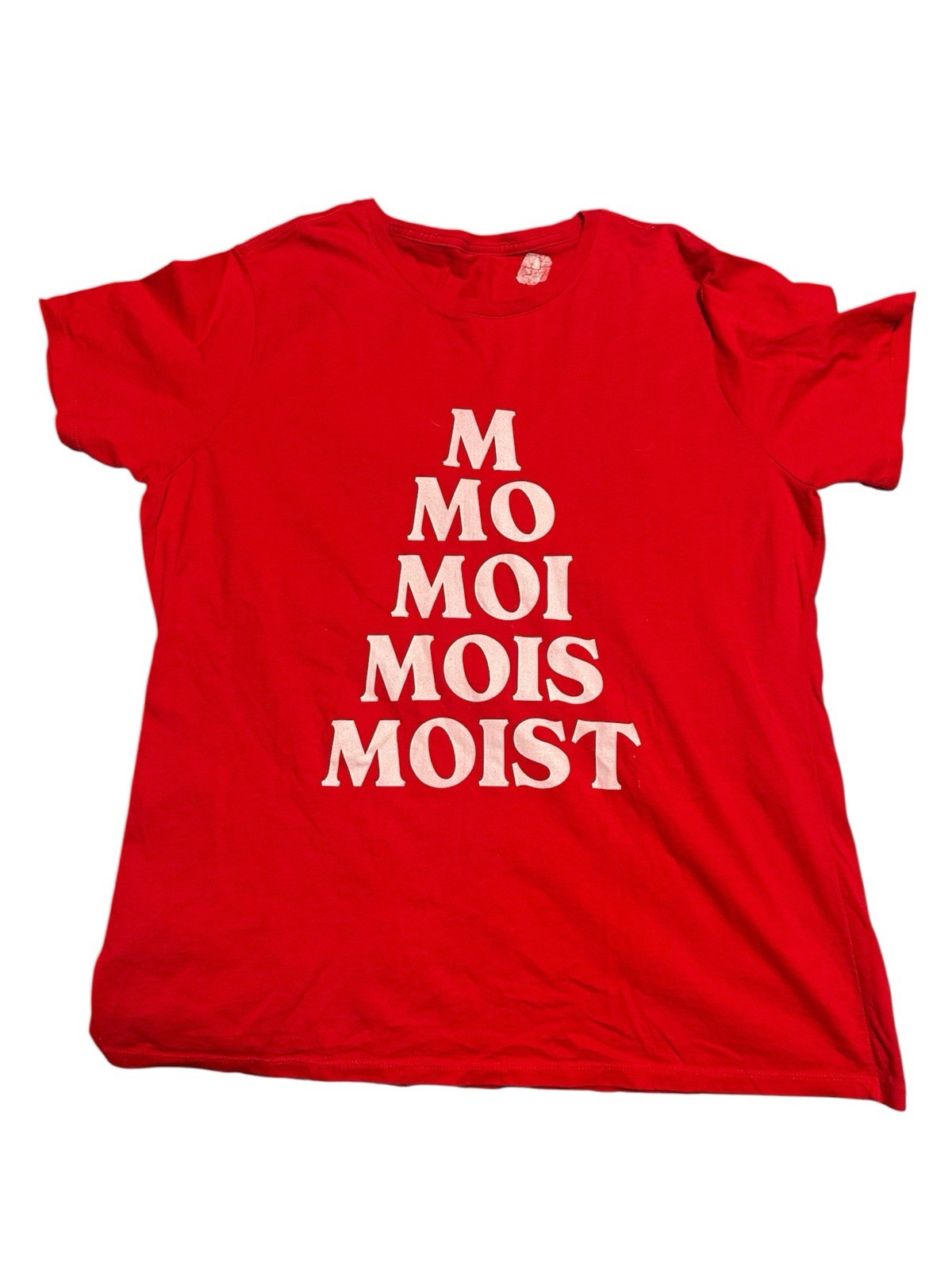 Tshirt Red “Moist” XL Unisex Humorous Sarcastic Apparel Novelty Tshirt