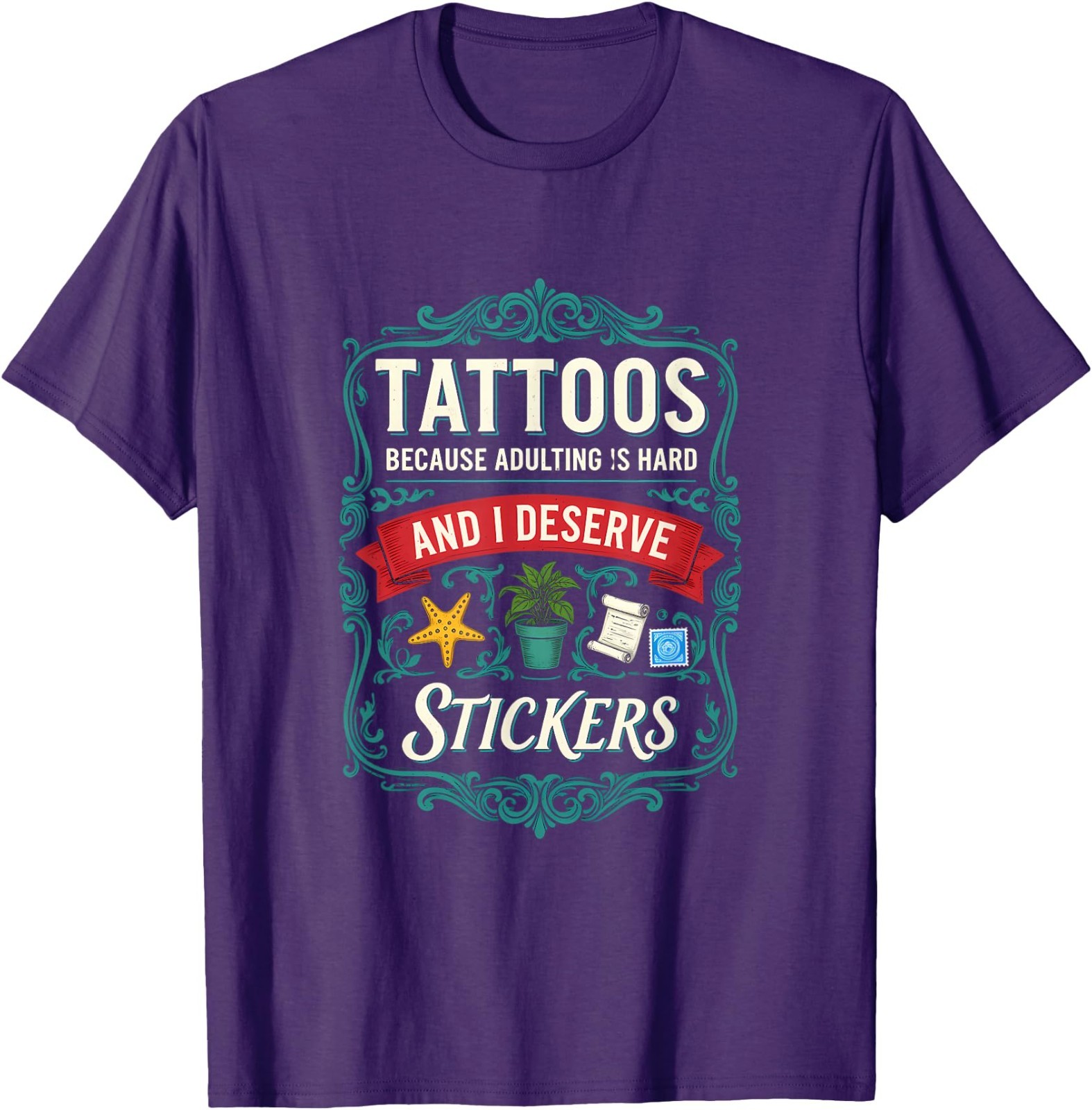Funny Adulting Hard Tattoo Stickers Saying T-Shirt