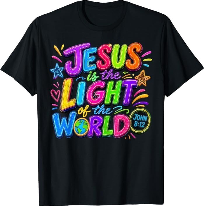 Jesus is The Light of The World John 8:12 VBS Illumination T-Shirt