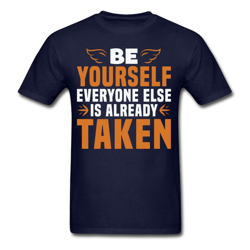 Motivation shirt Be Yourselft Tshirt motivational T-Shirt size S-6XL