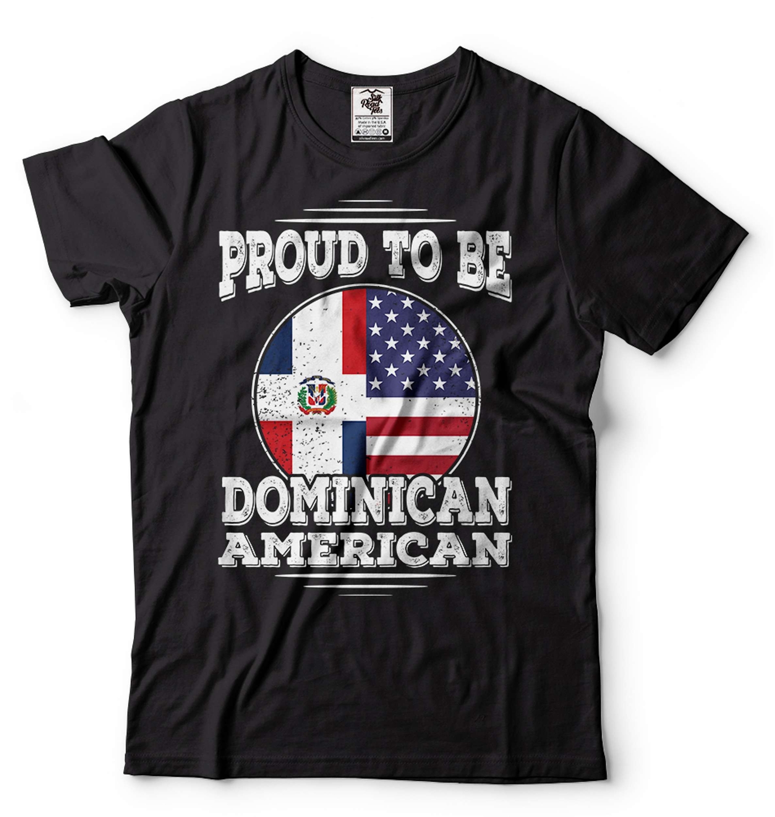 Proud To Be Dominican American Shirt Dominican Republic Patriotic Tshirt
