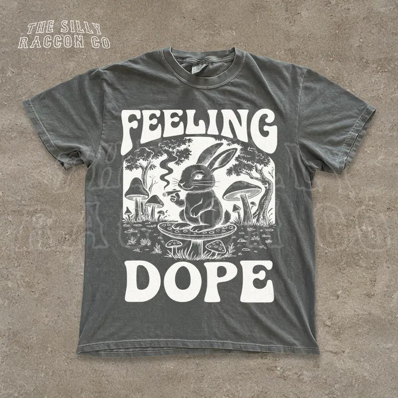 Stoner Feeling Dope Comfort Tee Cottagecore Style Relaxed