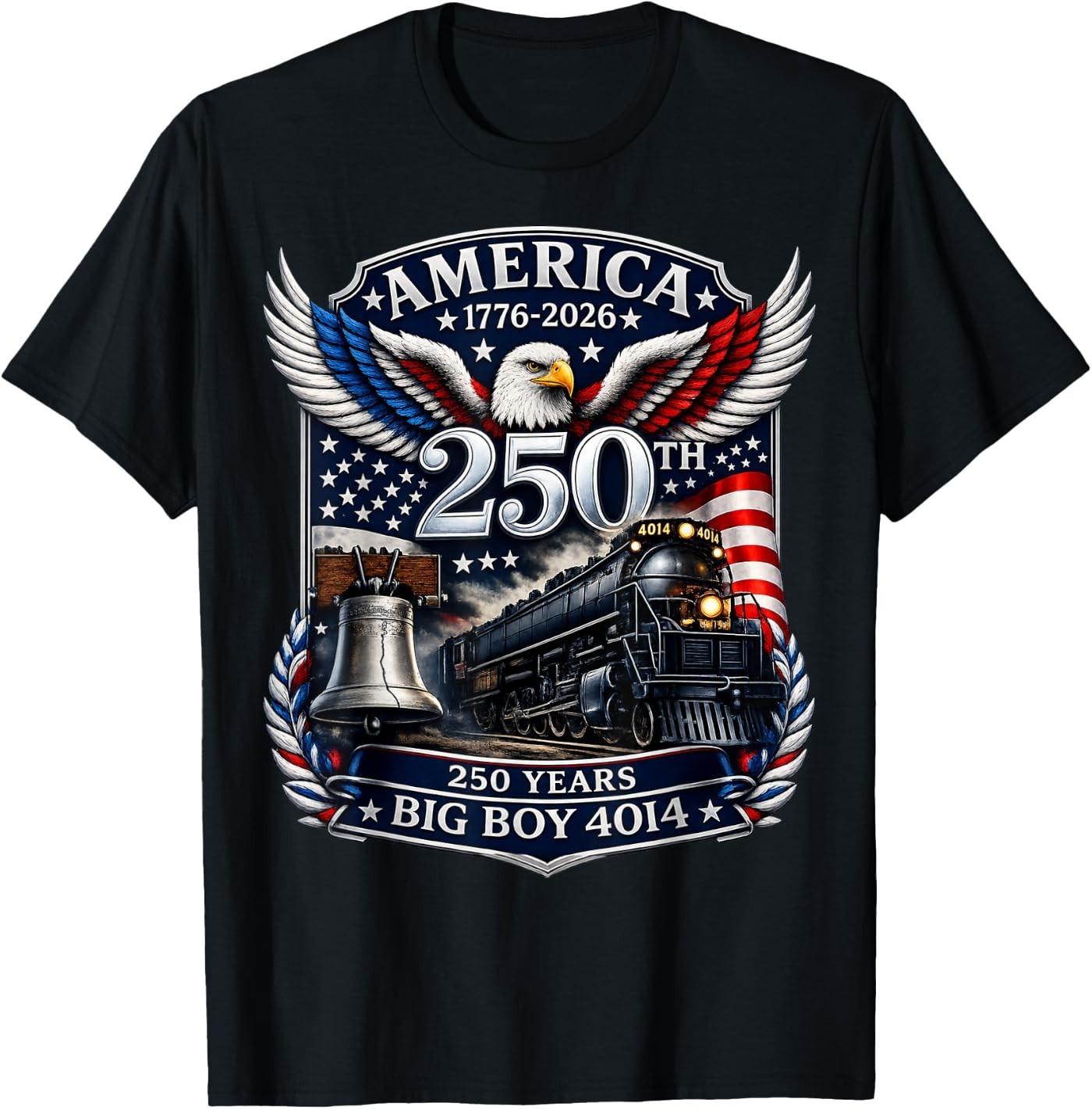 Big Boy 4014 Train 4th of July 250 Years Retro Tee T-Shirt