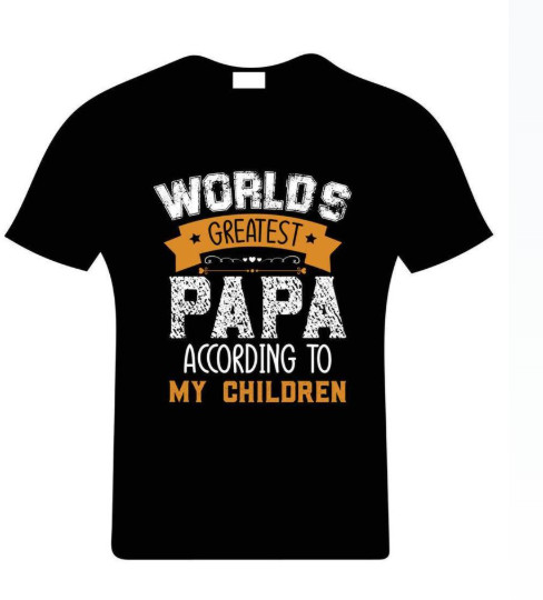 World’s Greatest Papa T-Shirt Funny Father’s Day Short Sleeve All Size Shirt