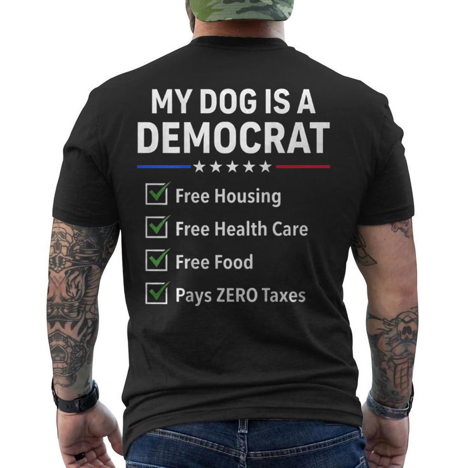 My Dog is A Democrat Free Housing Funny Conservative ON BACK T-Shirt