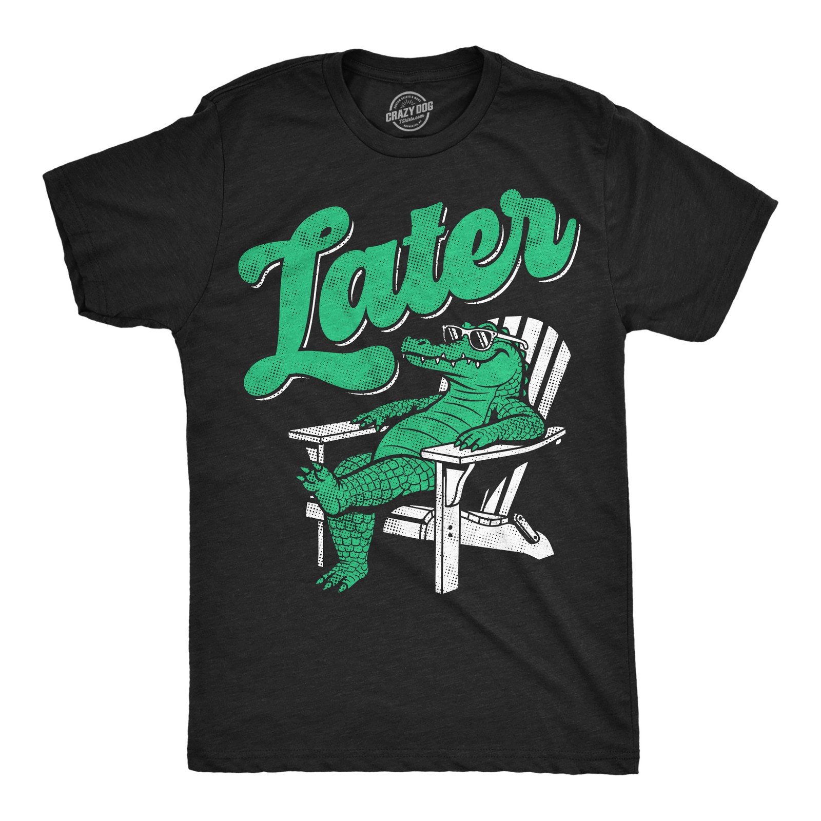 Mens Funny T Shirts Later Gator Sarcastic Alligator Graphic Novelty Tee for Men