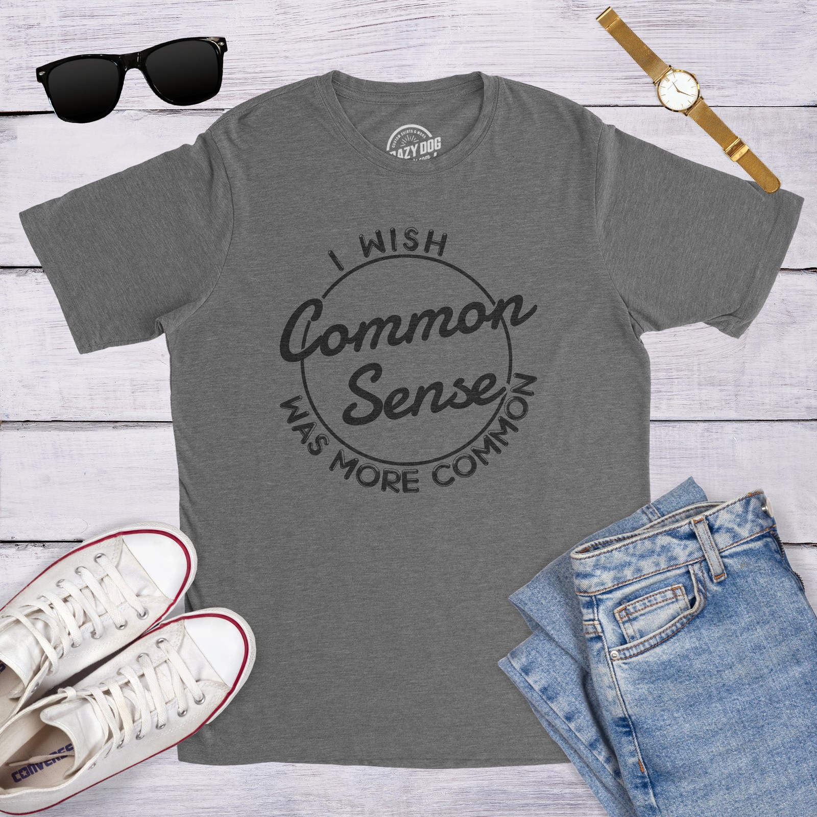 Mens I Wish Common Sense Was More Common T Shirt Funny Sarcastic Tee