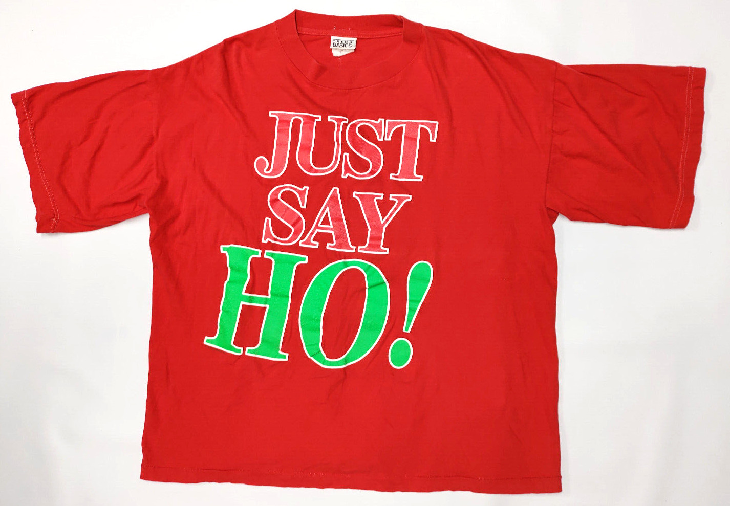 Vtg? Trend Basics “Just Say HO! Red T-Shirt” Size XL~Retro