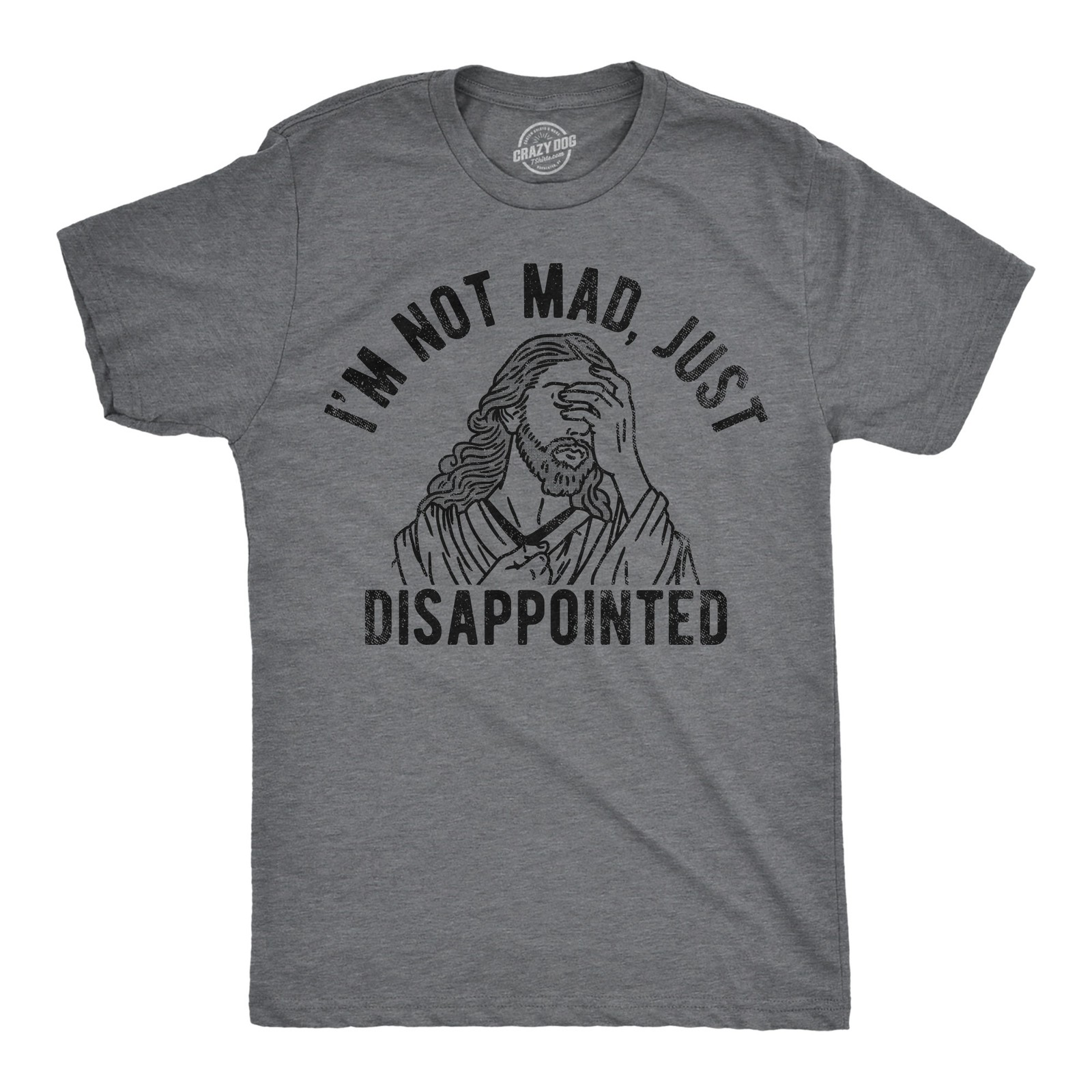 Mens Im Not Mad Just Disappointed Funny T Shirts Sarcastic Jesus Tee for Men