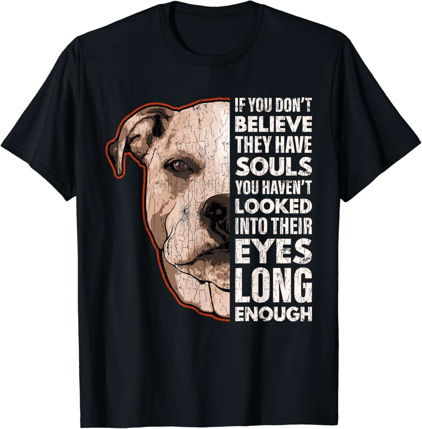 American Bulldog Apparel They Have Souls Funny Gift Unisex T-Shirt