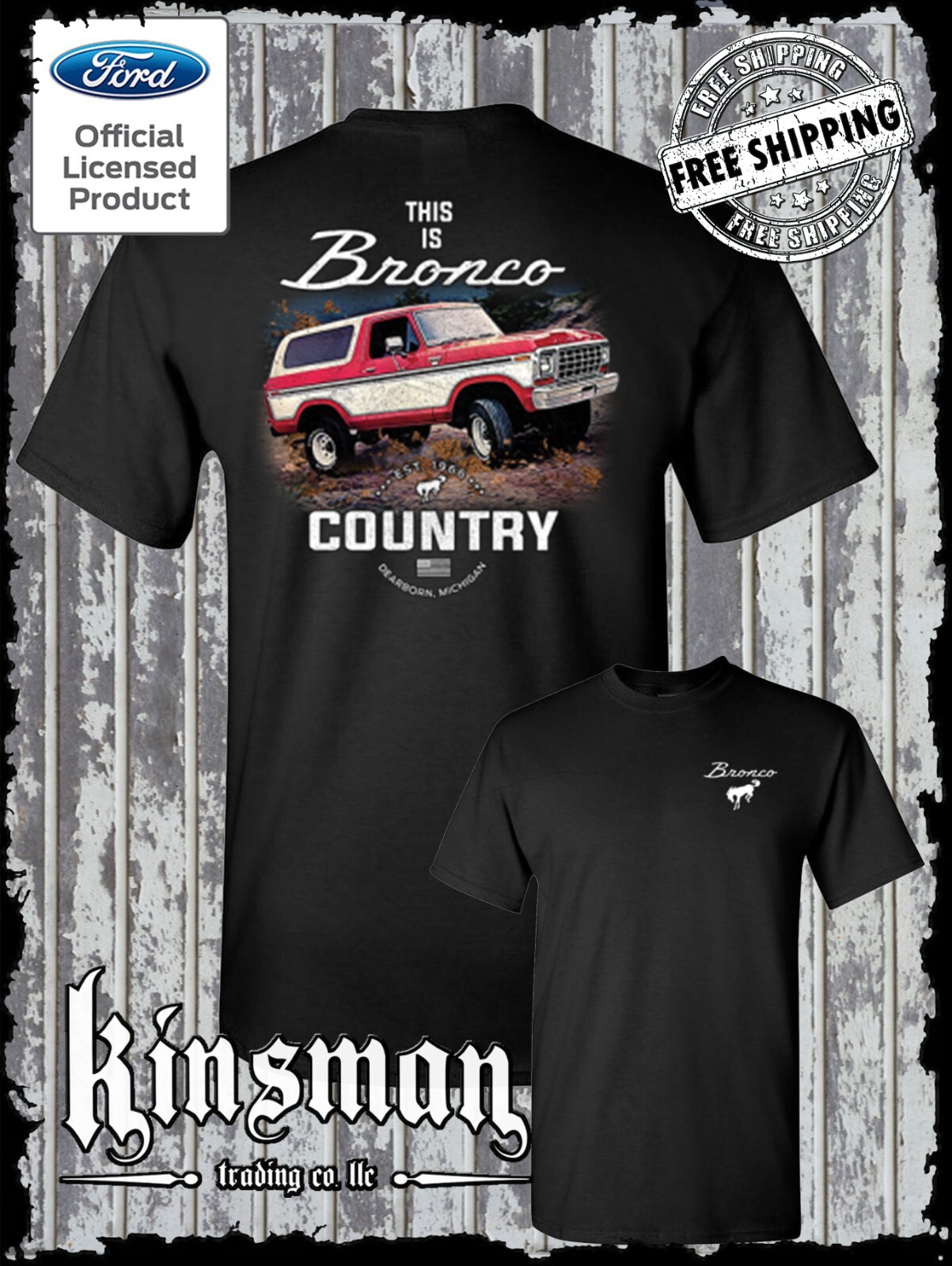 Bronco Country Ford 2-Sided T-Shirt – Official Licensed Product