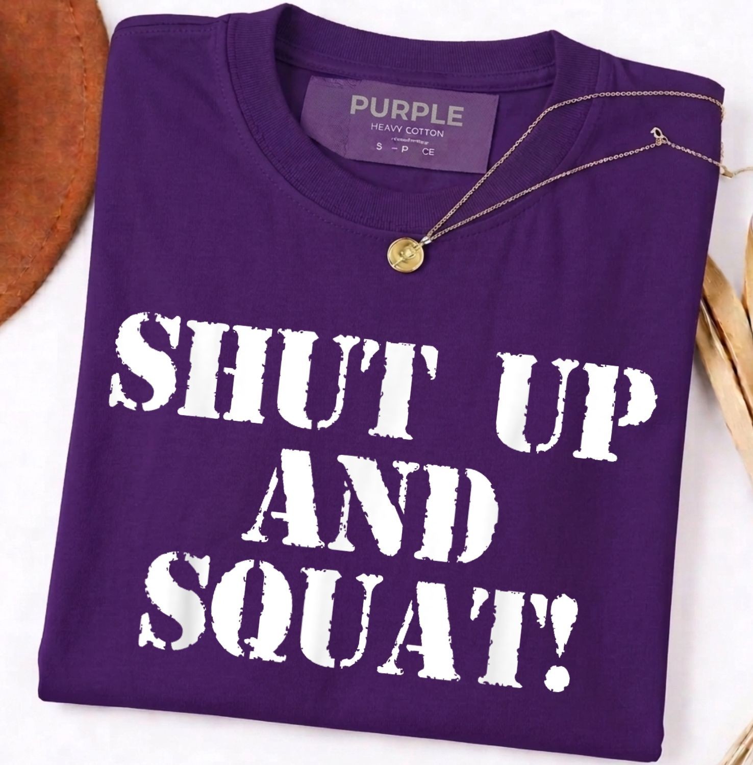 Shut Up And Squat! Shirt (Navy Blue) Unisex T-Shirt