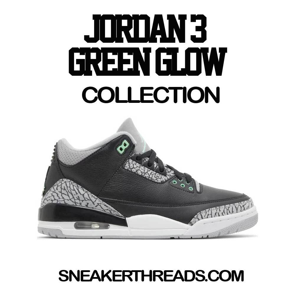 Sneaker Tees To Match Jordan 3 Green Glow Shoes – Trust issues Shirt