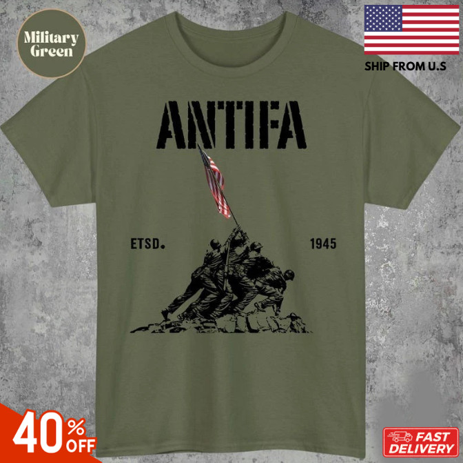 Antifa estd 1945 shirt: Patriotic Anti Fascist, Pro Democracy Liberal Protest Te