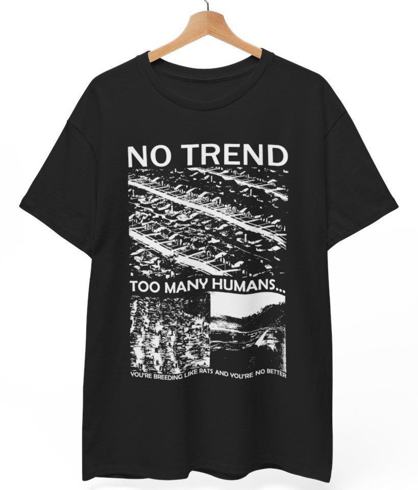No Trend T-Shirt, Music Band Rock Punk Metal, Unisex tee
