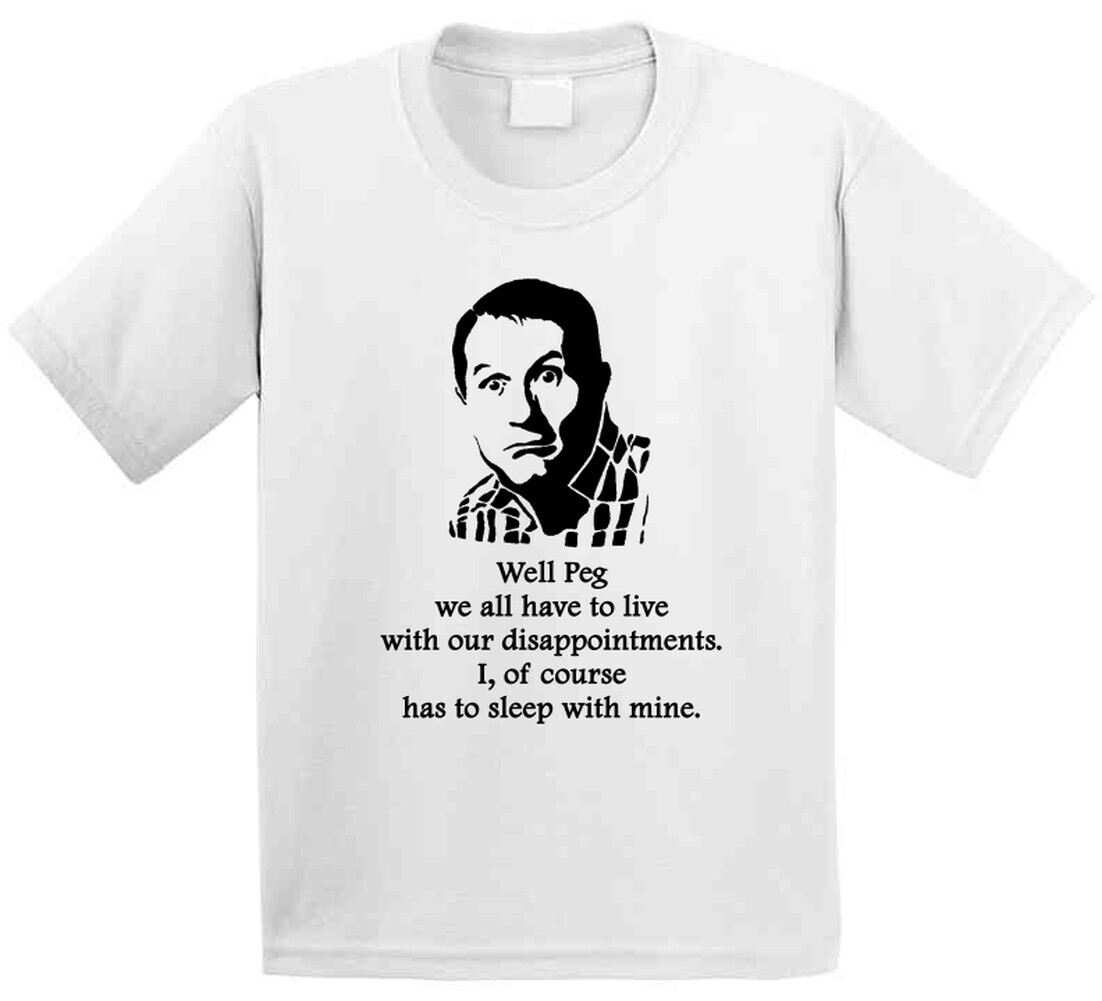 Al Bundy Married With Children Sleep Quote Tv Show Funny Fan T Shirt