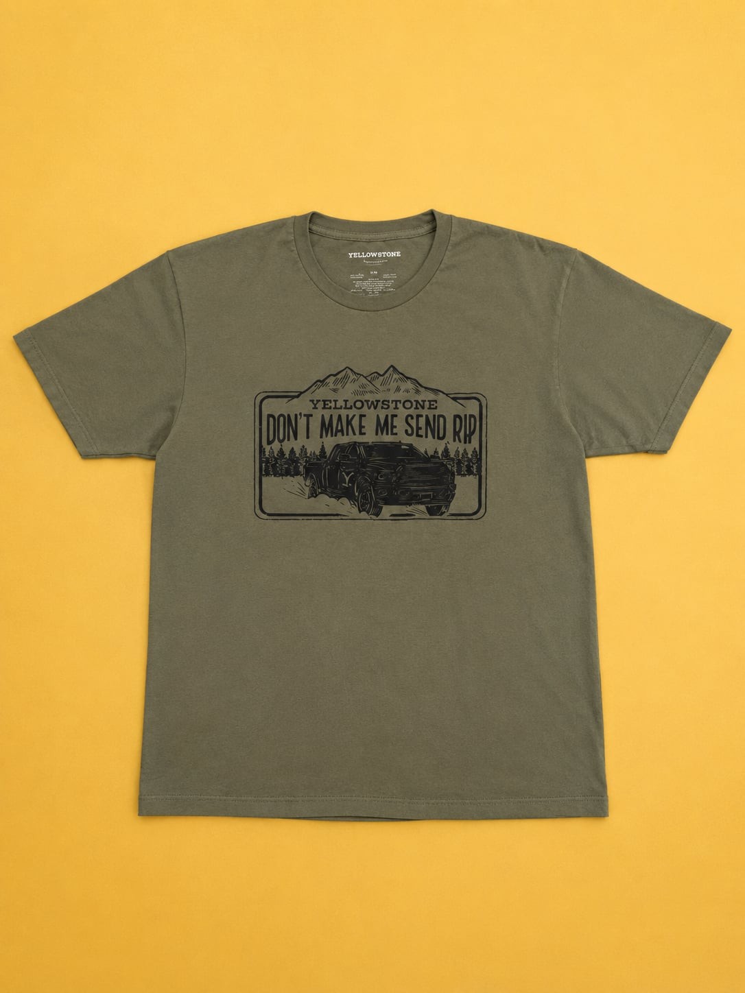 Yellowstone TV Series Don’t Make Me Send Rip Graphic T-Shirt
