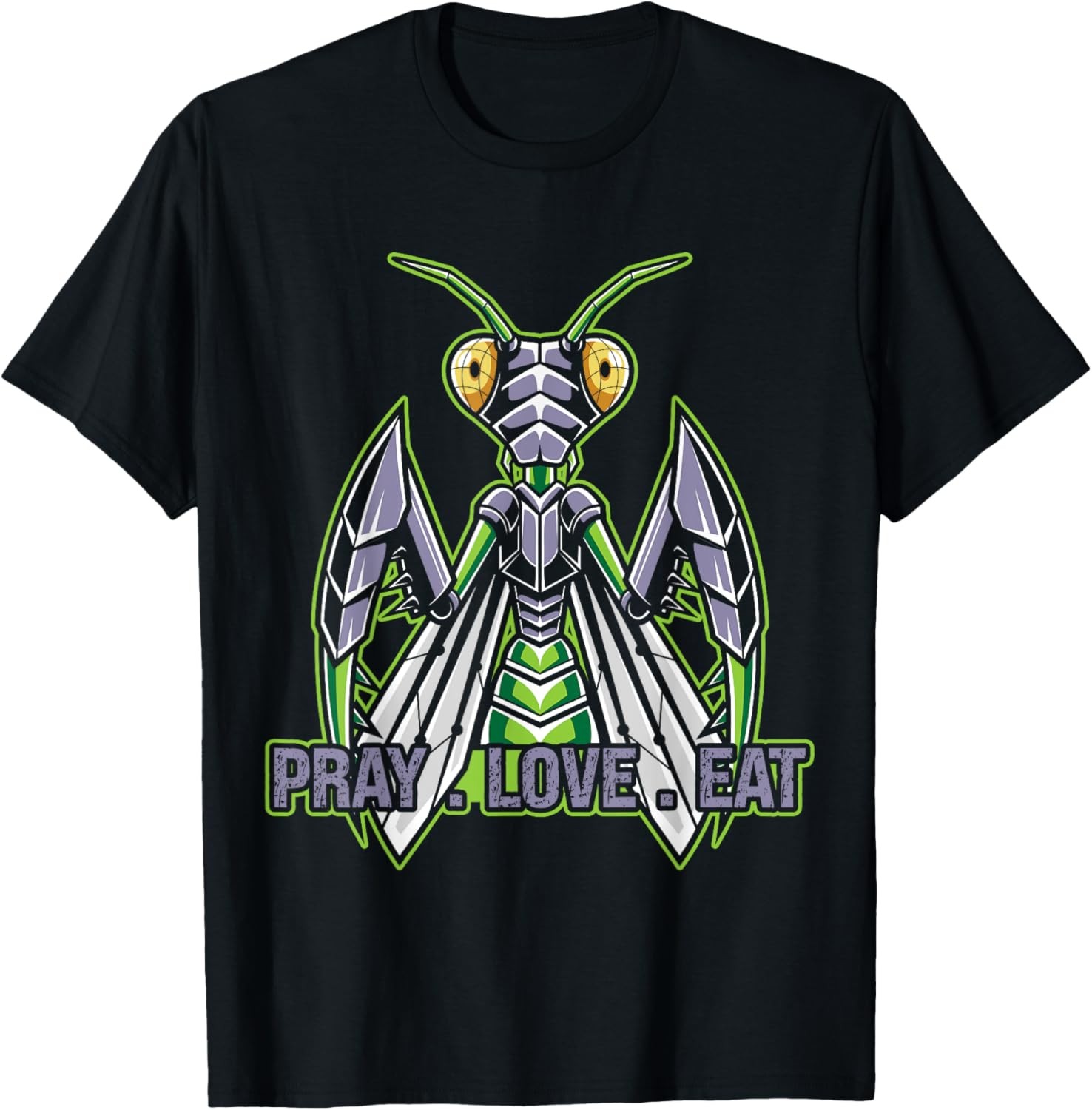 Pray Love And Eat Your Partner Animal Mantis T-Shirt