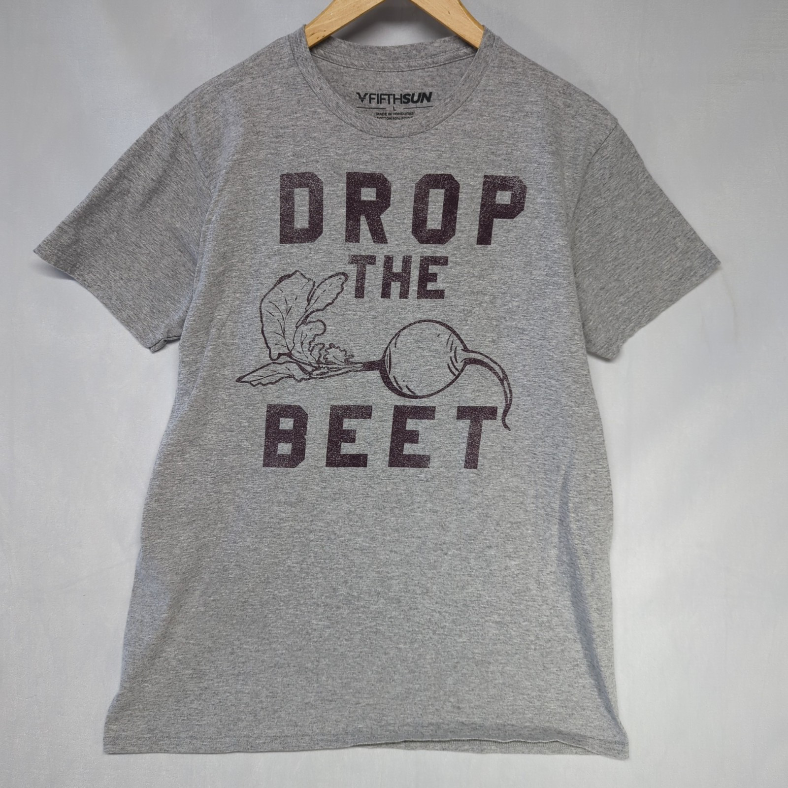 Gardening , Funny -Drop The Beet _T-shirt 90/10 Cotton /Poly Mix-Gray Size Large