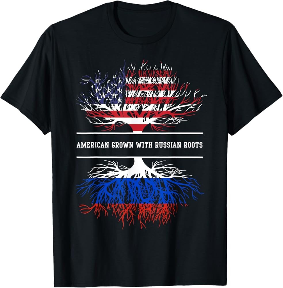 New American Grown With Russian Roots Shirt Made in the USA Size S to XL