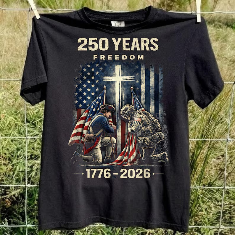 250 Years Freedom Soldiers Cross Flag Shirt, Christian Patriotic Military Tee