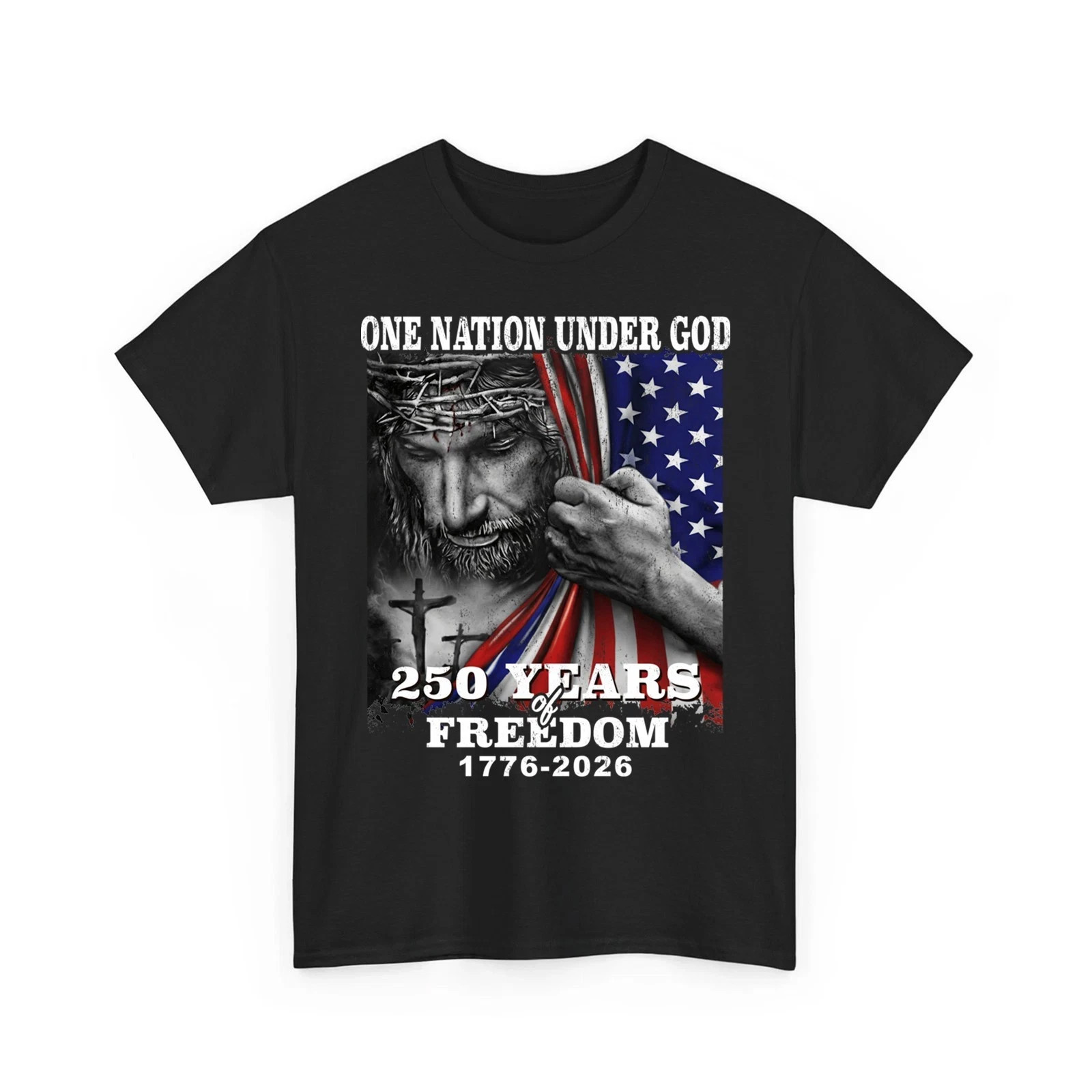 One Nation Under God USA 250th Anniversary T-Shirt 250 Years of Freedom