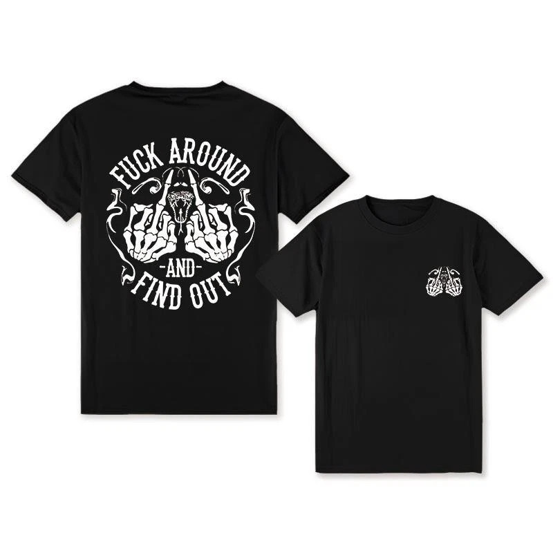 Skeleton-Hand Graphic Tshirt 2Sides, Funny Fck Around n Find Out Tshirt